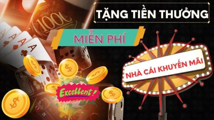 Nhà cái tặng tiền cược miễn phí uy tín và hấp dẫn nhất